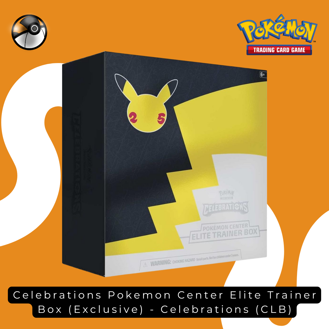 Celebrations Pokemon Center Elite Trainer Box (Exclusive) - Celebrations (CLB)
