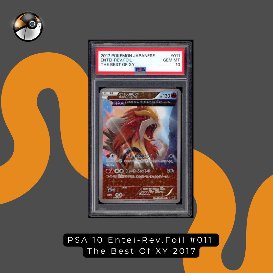 PSA 10 Entei-Rev.Foil #011 The Best Of XY 2017