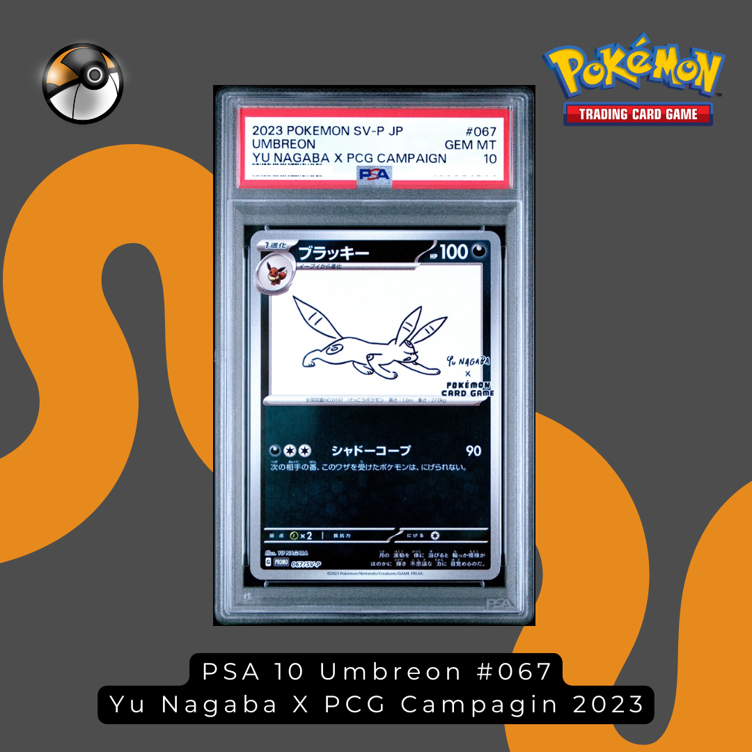 PSA 10 Umbreon #067 Yu Nagaba X PCG Campagin 2023