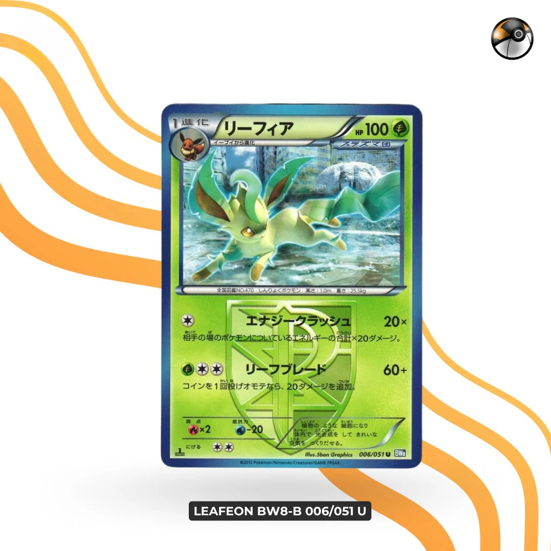 Leafeon BW8-b 006/051 U