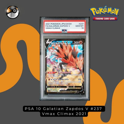 PSA 10 Galatian Zapdos V #237 VMAX Climax 2021