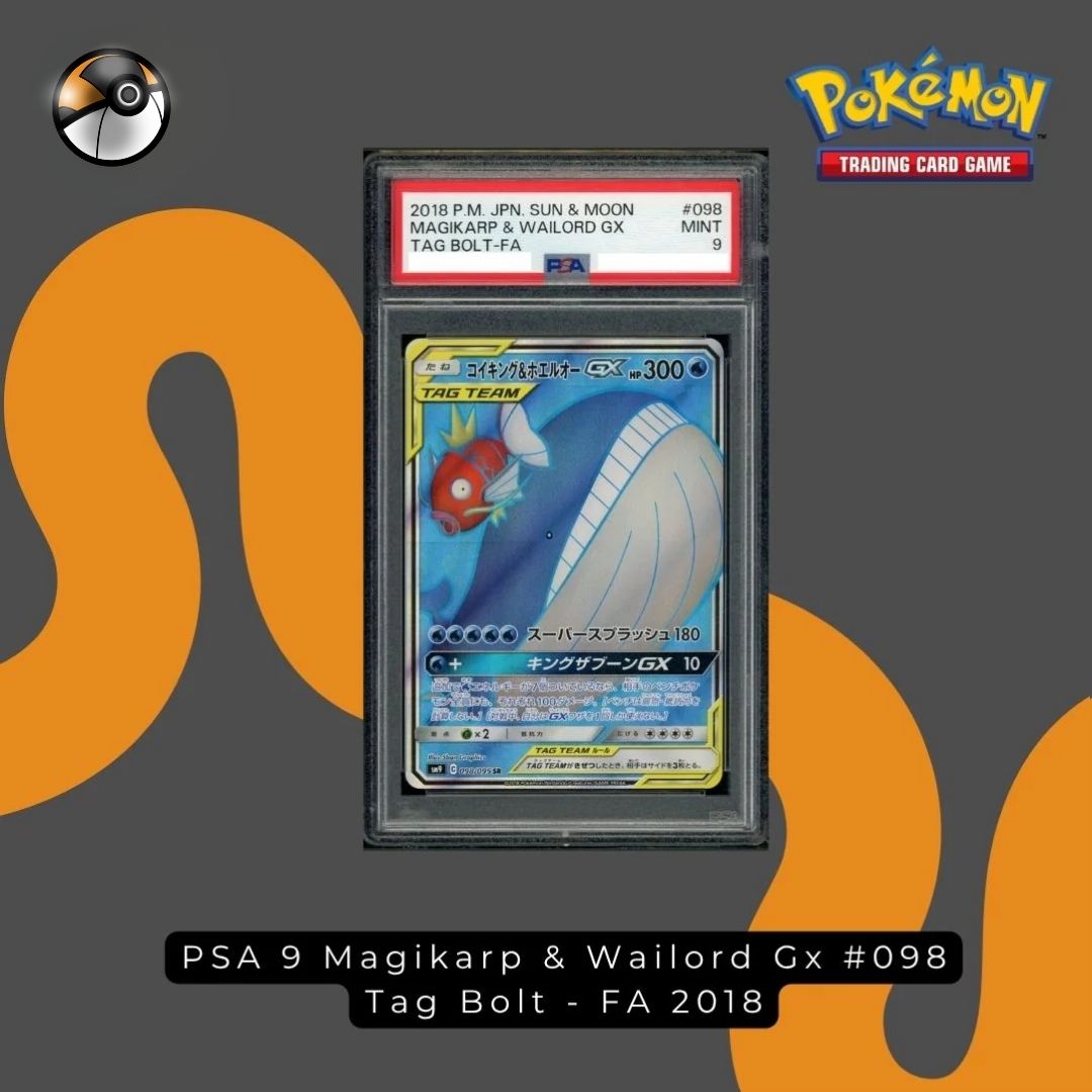 PSA 9 Magikarp & Wailord Gx #098 Tag Bolt - FA 2018