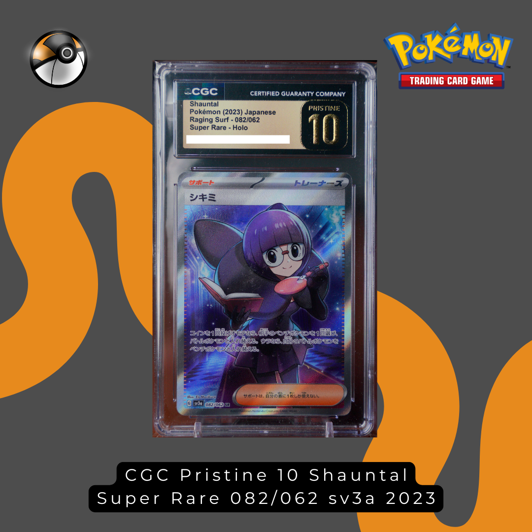 CGC Pristine 10 Shauntal Super Rare 082/062 sv3a 2023