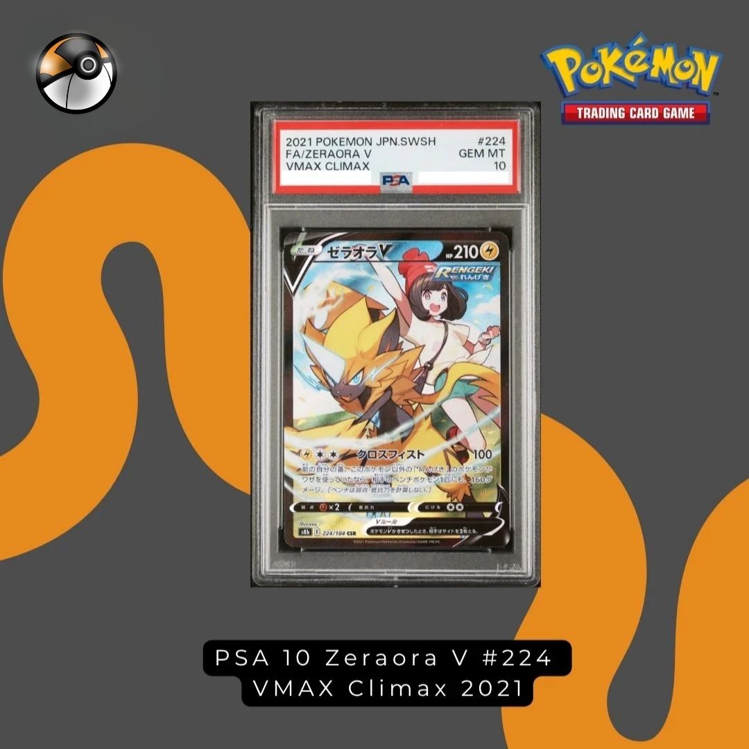 PSA 10 Zeraora V #224 VMAX Climax 2021