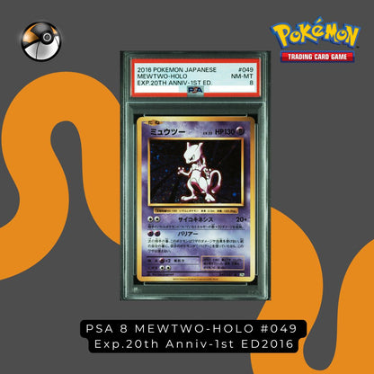 PSA 8 MEWTWO-HOLO #049  Exp.20th Anniv-1st ED2016