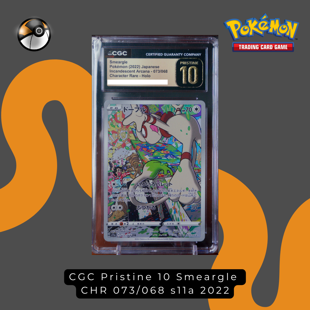 CGC Pristine 10 Smeargle CHR 073/068 s11a 2022
