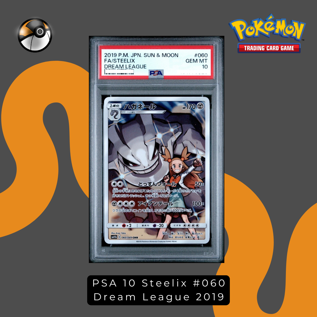 PSA 10 Steelix #060 Dream League 2019