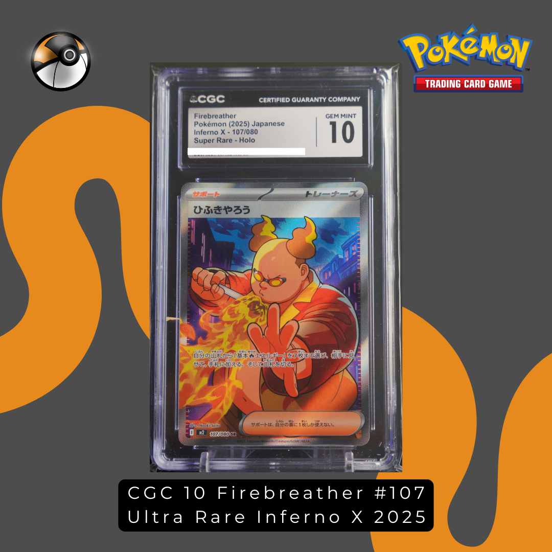 CGC 10 Firebreather #107 Ultra Rare Inferno X 2025 – Holo Mart