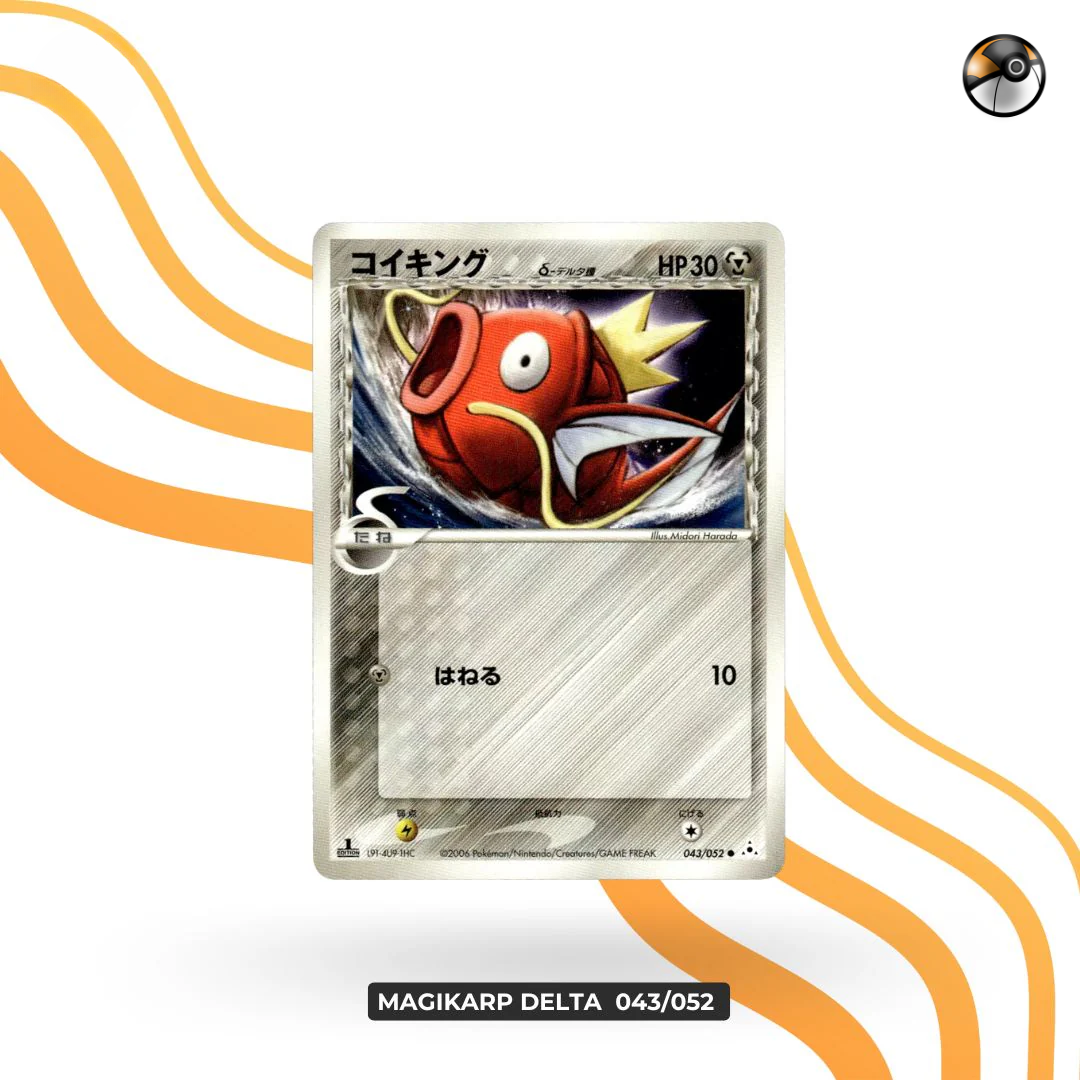 Delta Magikarp 043/052 1st Ed