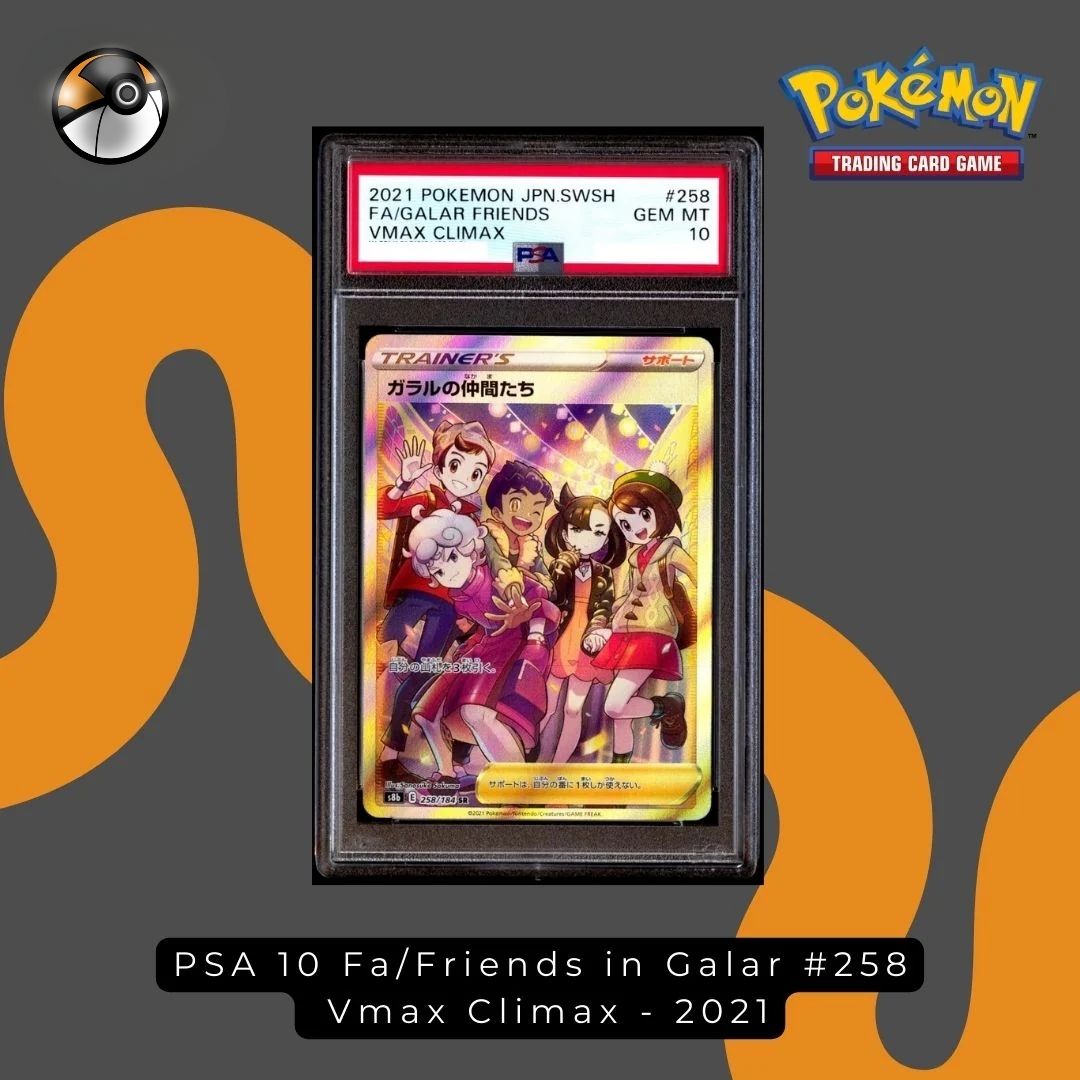 PSA 10 Friends in Galar #258 Vmax Climax - 2021
