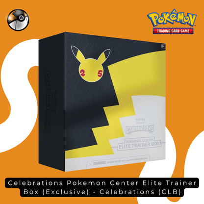 Celebrations Pokemon Center Elite Trainer Box (Exclusive) - Celebrations (CLB)
