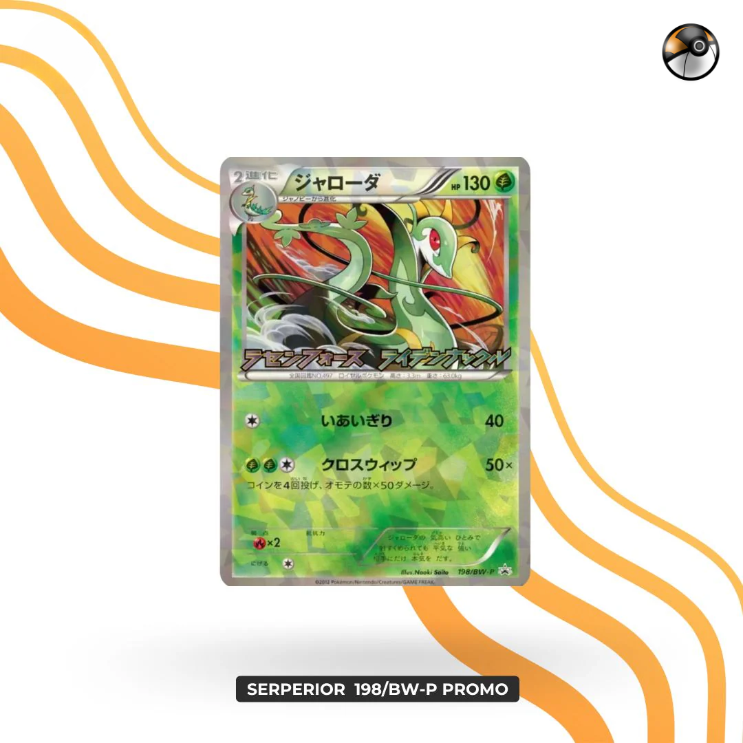 Serperior  198/BW-P PROMO