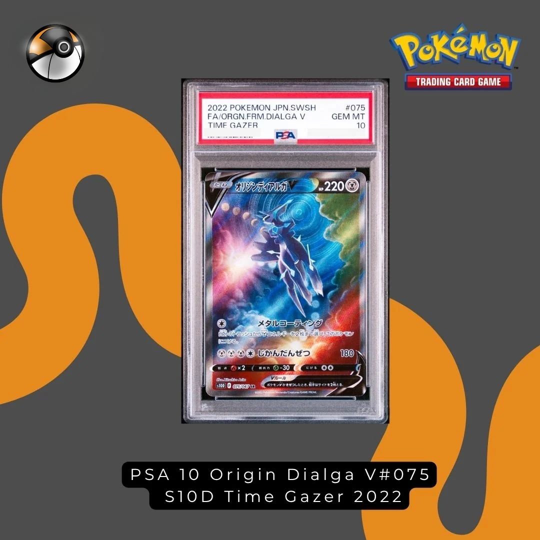 PSA 10 Origin Dialga V#075 S10D Time Gazer 2022