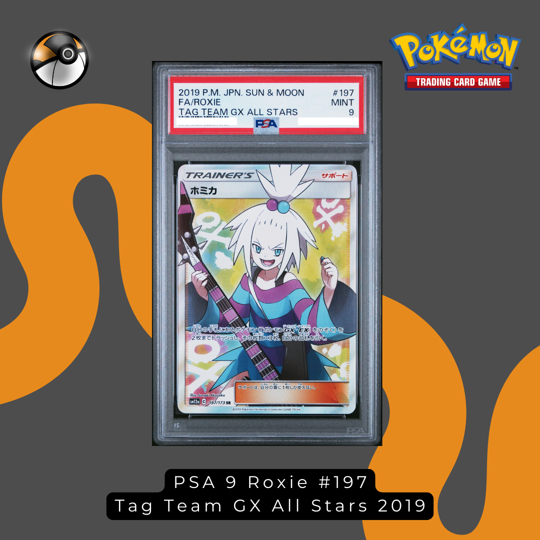 PSA 9 Roxie #197 Tag Team GX All Stars 2019