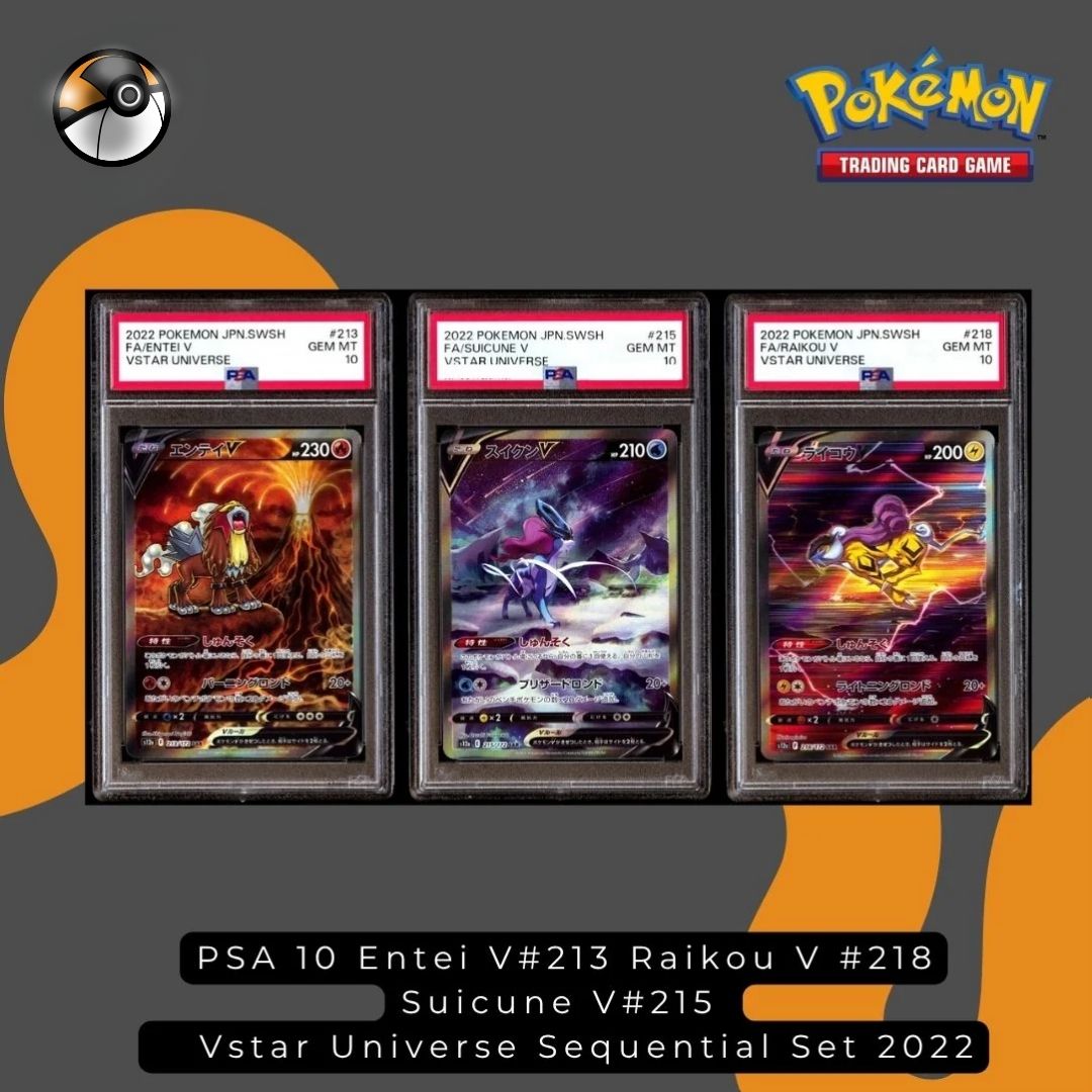 PSA 10 Entei V#213 Raikou V #218 Suicune V#215 Vstar Universe Sequential Set 2022