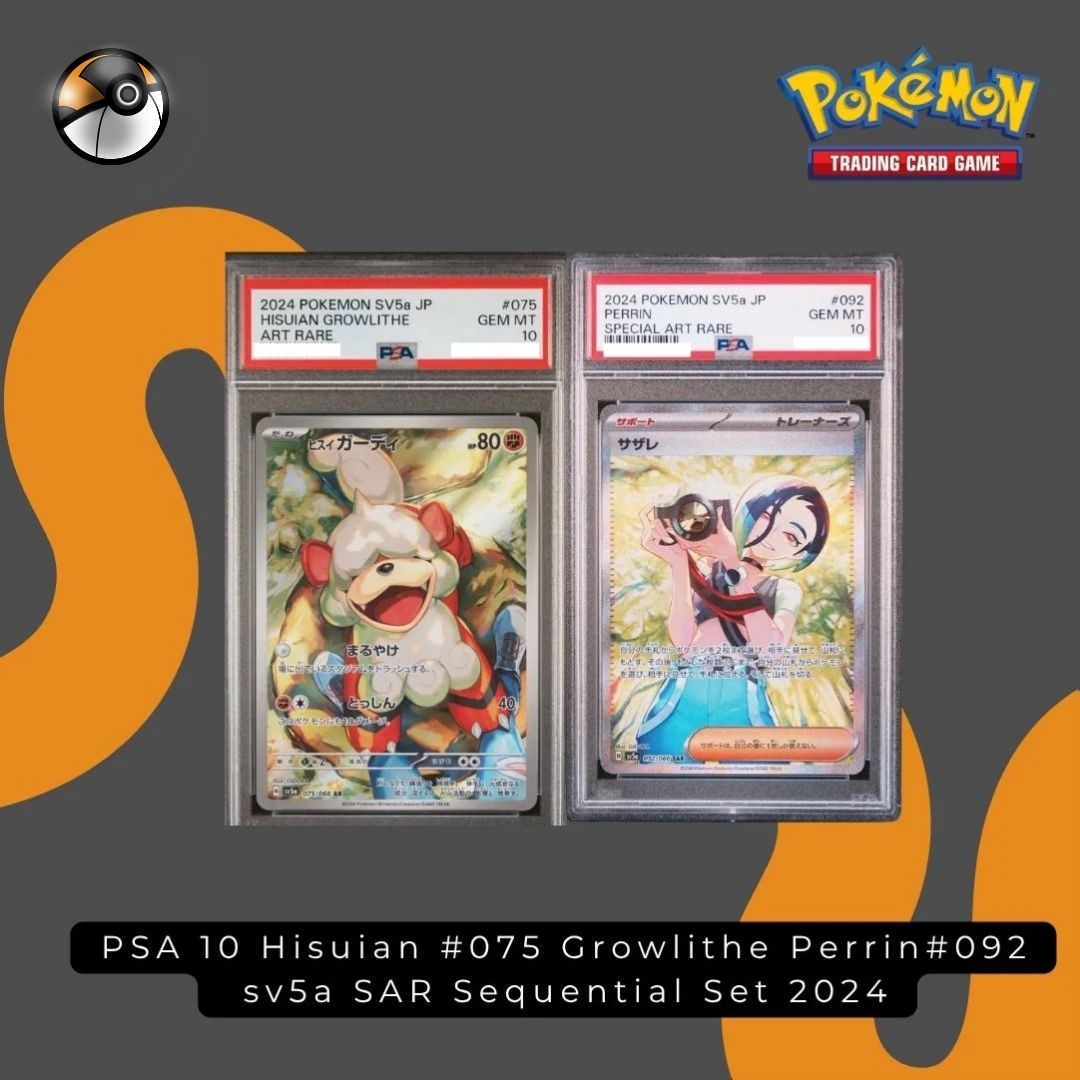 PSA 10 Hisuian Growlithe #075 Perrin #092 sv5a SAR Sequential Set 2024 