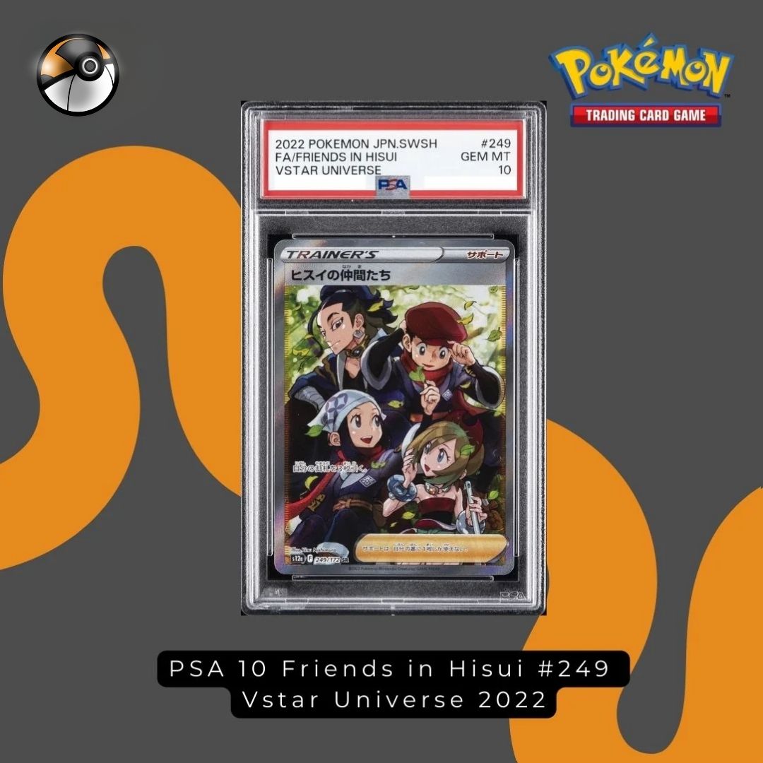 PSA 10 Friends in Hisui #249  Vstar Universe 2022