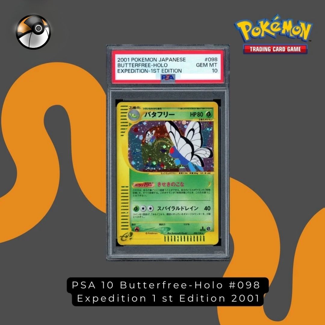 PSA 10 Butterfree-Holo #098  Expedition 1 st Edition 2001