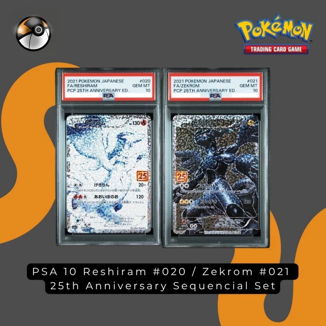 PSA 10 Reshiram #020 Zekrom #021 25th Anniversary Japanese Sequencial Set