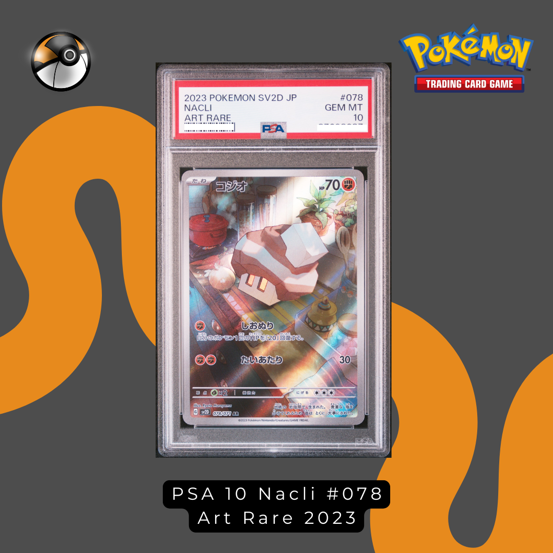 PSA 10 Nacli #078 Art Rare 2023