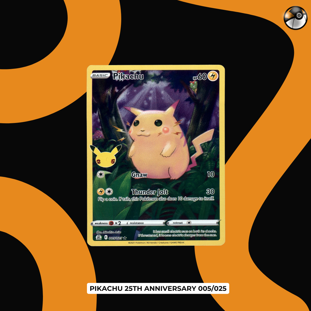 「抵Deal區」Pikachu 25th Anniversary 005/025