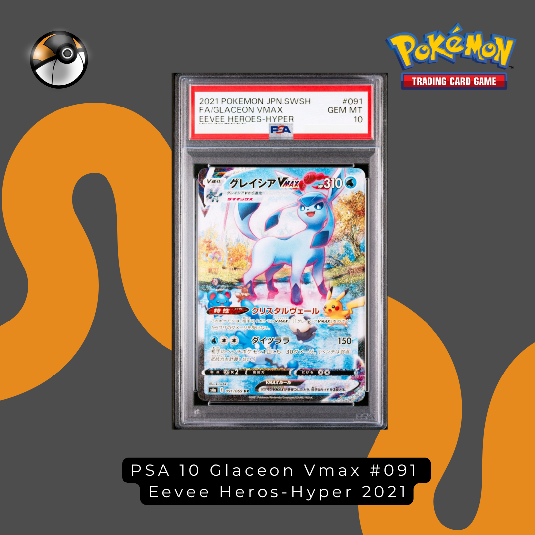 PSA 10 Glaceon Vmax #091  Eevee Heros-Hyper 2021
