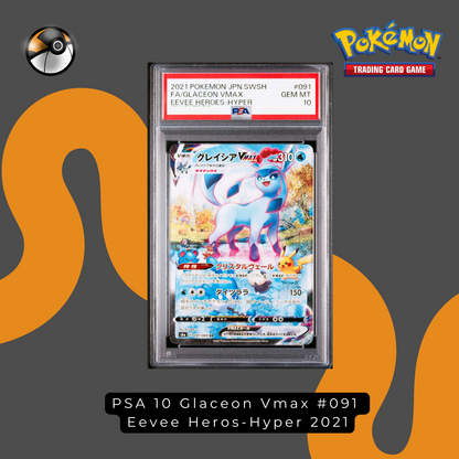 PSA 10 Glaceon Vmax #091  Eevee Heros-Hyper 2021