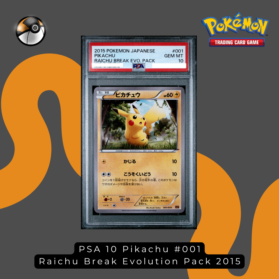 PSA 10 Pikachu #001 Raichu Break Evolution Pack 2015