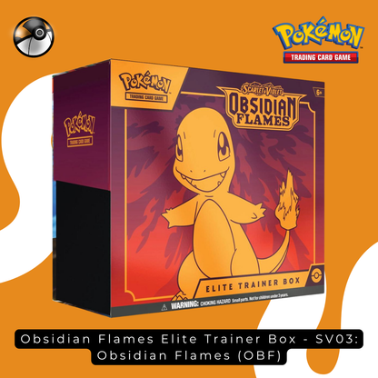 Obsidian Flames Elite Trainer Box - SV03: Obsidian Flames (OBF)